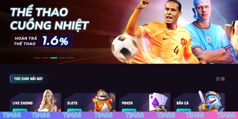 Tầm nhìn nổi bật về nhà cái TIM88 uy tín